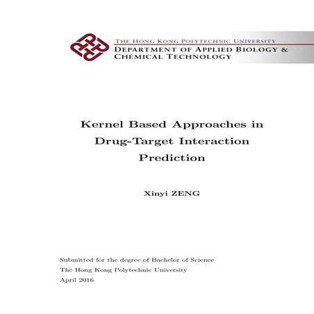 Kernel based approaches in drug target interaction prediction