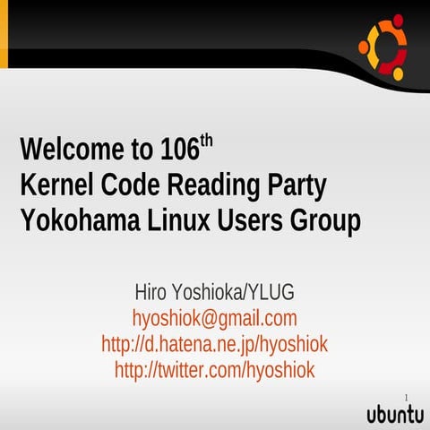 100th Kernel code reading party | PDF