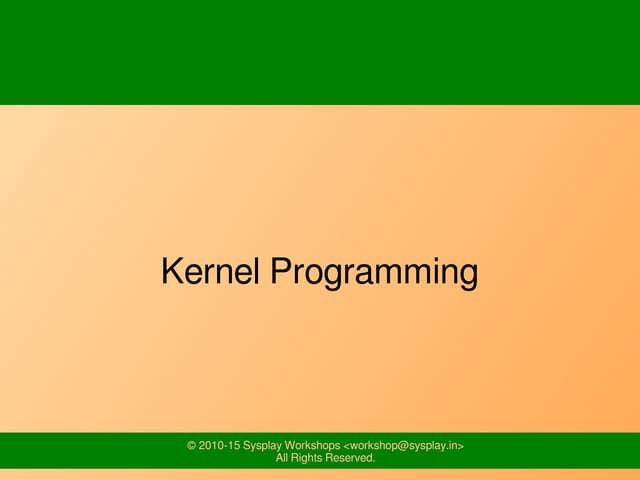 Kernel Programming