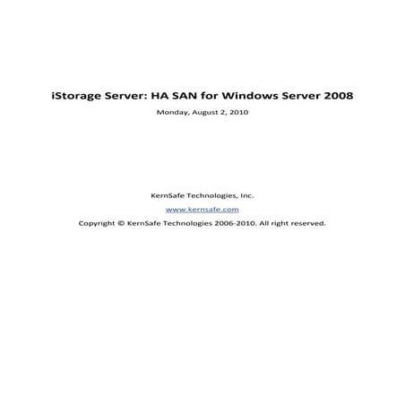 Kern safe istorage server-high-availability-iscsi-san-for-windows-server-2008...
