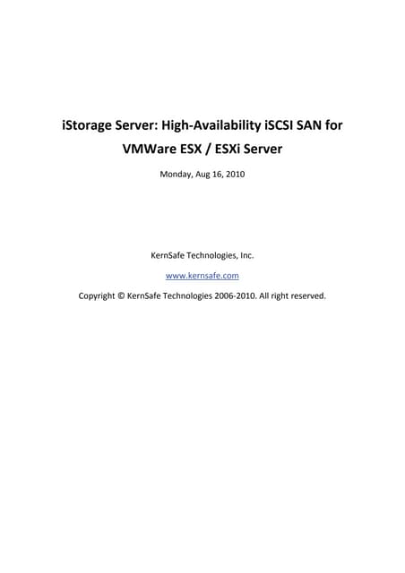 Kern safe istorage server-high-availability-iscsi-target-san-for-vm-ware-esx-...