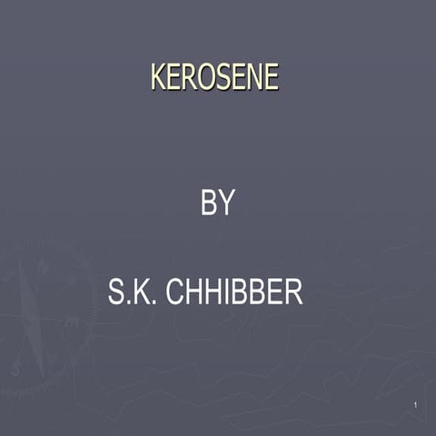 KEROSENE.ppt