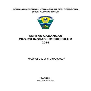 Kertas cadangan projek inovasi dam ...