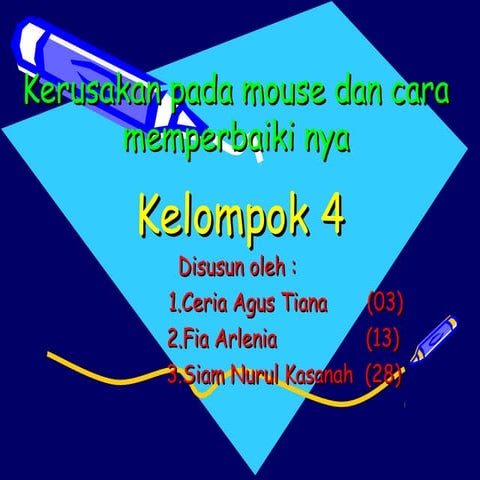 Kerusakan pada mouse dan ca ra memperbaiki nya