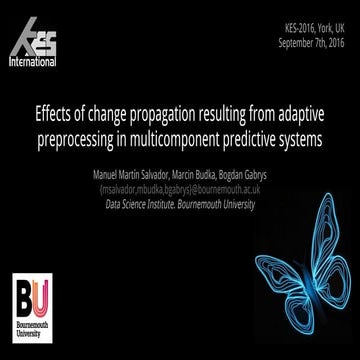 Effects of change propagation resulting from adaptive preprocessing in multic...
