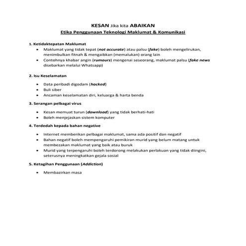 KESAN PENGABAIAN PENGGUNAAN TEKNOLOGI MAKLUMAT DAN KOMUNIKASI SECARA BERETIKA