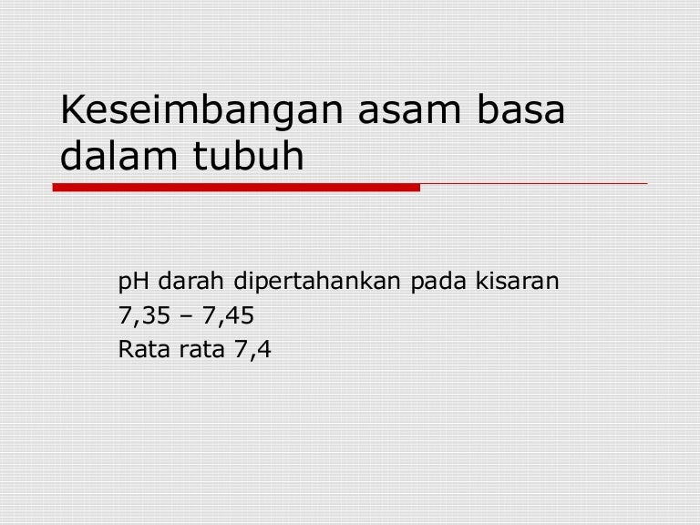 Keseimbangan Asam Basa Dalam Tubuh