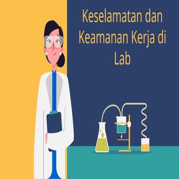 Keselamatan dan keamanan (K3) di Lab.pptx