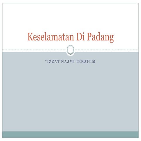 Keselamatan di padang