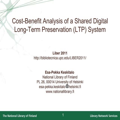 Cost-Benefit Analysis of a Shared Digital Long-Term Preservation System