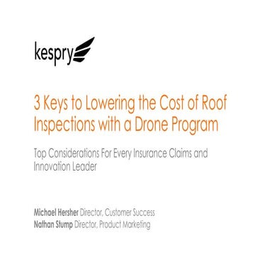 Kespry | 3 Keys to Lowering the Cost of Roof Inspections with a Drone Program