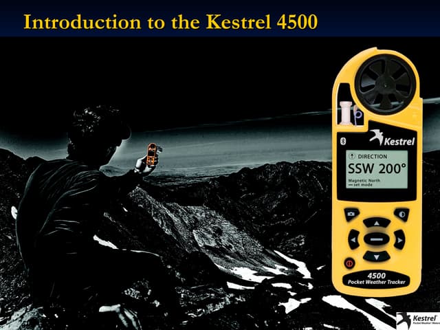 Kestrel 4500 Introduction