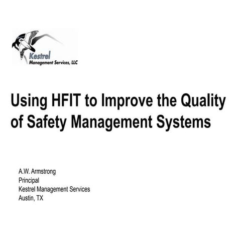 Using HFIT to Improve Safety Management Systems