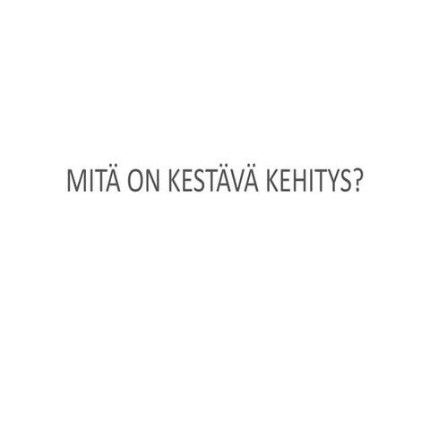 Kestävä kehitys