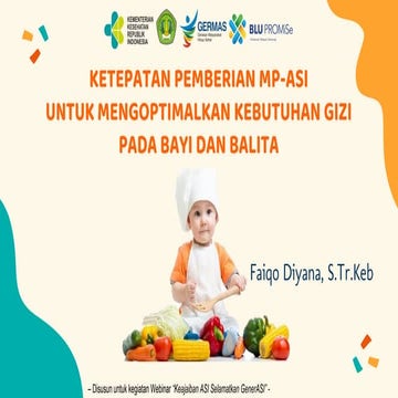 Ketepatan Pemberian MP-ASI untuk Mengoptimalkan Kebutuhan Gizi Pada Bayi dan ...