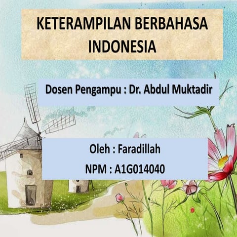 Keterampilan berbahasa indonesia 1