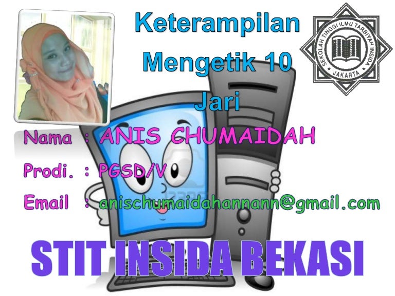 Keterampilan mengetik 10 jari (maaf ya ppt ini coppas)