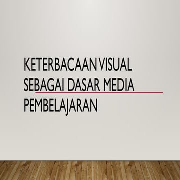 Keterbacaan Visual sebagai Dasar Media Pembelajaran Efektif dan Menarik ...