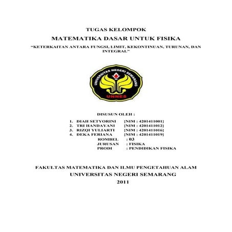 Keterkaitan antara fungsi, limit, kekontinuan, turunan, dan integral