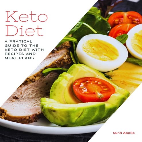 Ketogenic Diet 101 - Weight Loss for Total Beginners | PDF