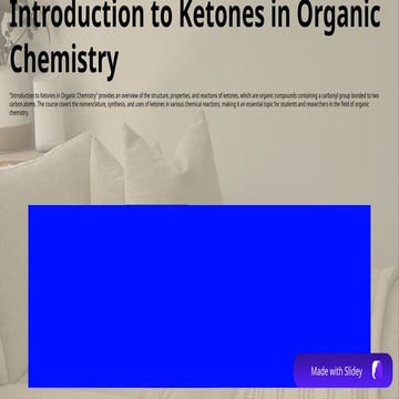 ketones of organic chemistry (1).pptx ketone