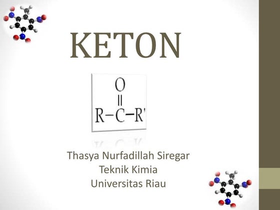 Materi prensentasi tentang Keton Kelas XII.ppt