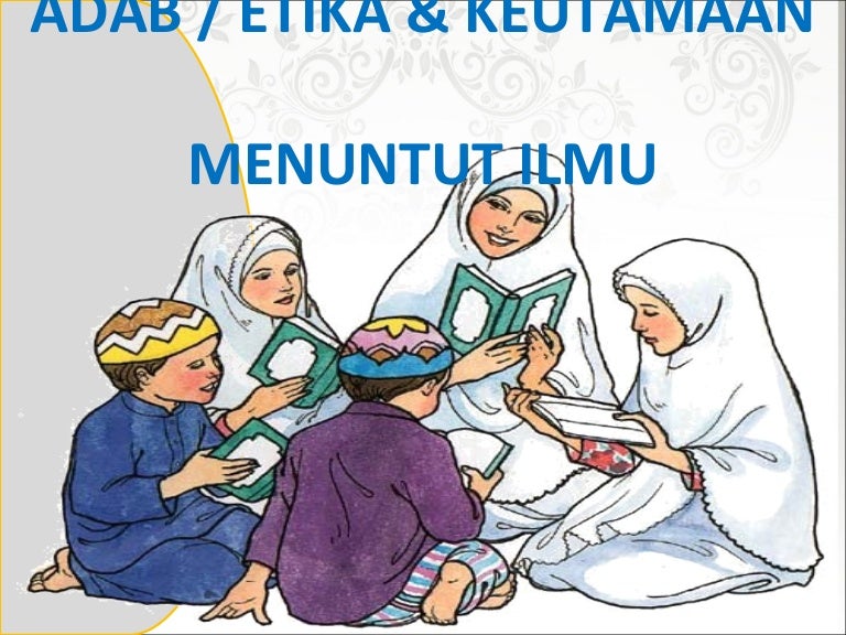 Keutamaan Menuntut Ilmu