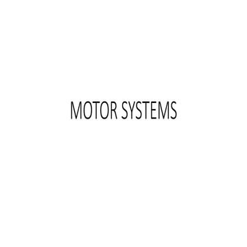 Motor systems anatomy in brief (Neurology) | PPTX