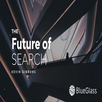 The Future of Search