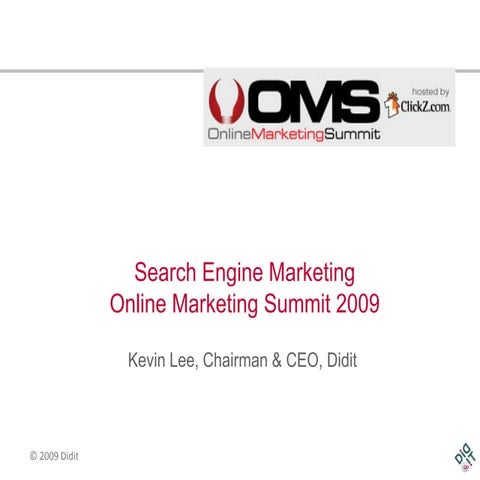 Search Engine Marketing, Kevin Lee, CEO Didit & Author of Truth about Pay Per...