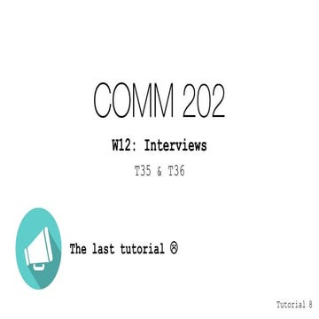 W12: Interviewing (Final Tutorial)