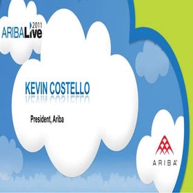 Ariba's President, Kevin Costello, on Building Better Commerce Today