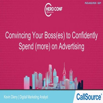 Convincing Your Boss(es) to Confidently Spend (more) on Advertising
