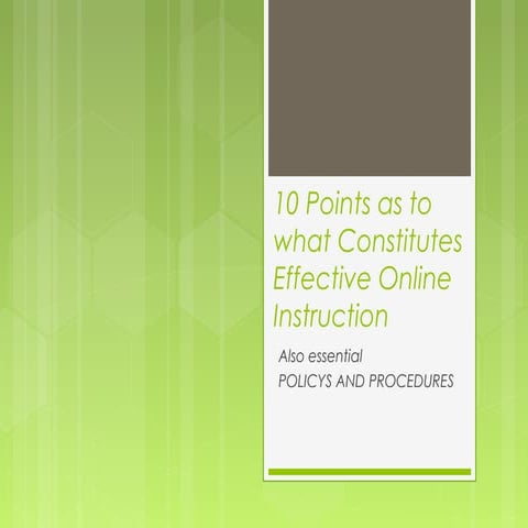 10 Points as to what Constitutes  Effective Online Instruction by Kevin Duggan