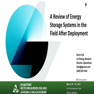A REVIEW OF ENERGY STORAGE SYSTEMS IN THE FIELD AFTER DEPLOYMENT