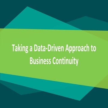 Taking a Data-Driven Approach to Business Continuity