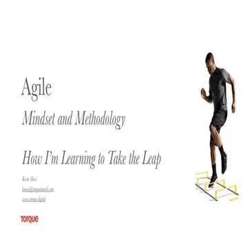 Agile Mindset and Methologhy