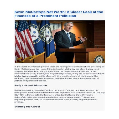 Kevin McCarthy's Net Worth-A Closer Look at the Finances of a Prominent ...