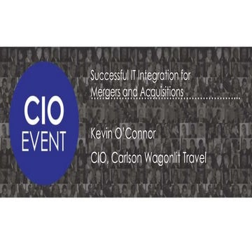 Kevin O'Connor, EVP, Chief Information Officer at Carlson Wagonlit Travel - S...