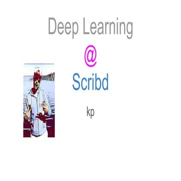 Data Science Salon: Deep Learning as a Product @ Scribd
