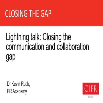 Closing the communication and collaboration gap