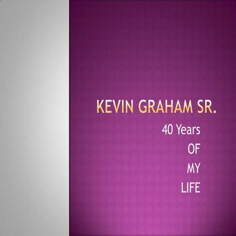 Kevins 40th birthday slide 2