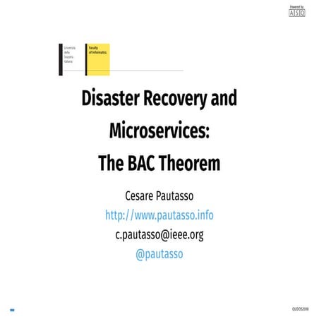 Disaster Recovery and Microservices: The BAC Theorem