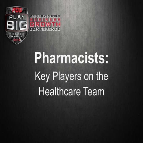 Key Players on The Healthcare Team