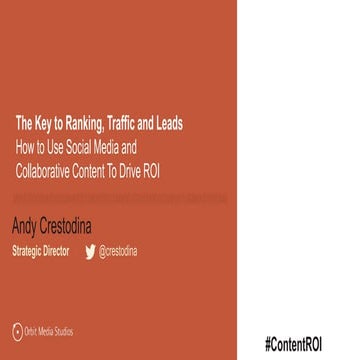 The key to ranking, traffic and leads