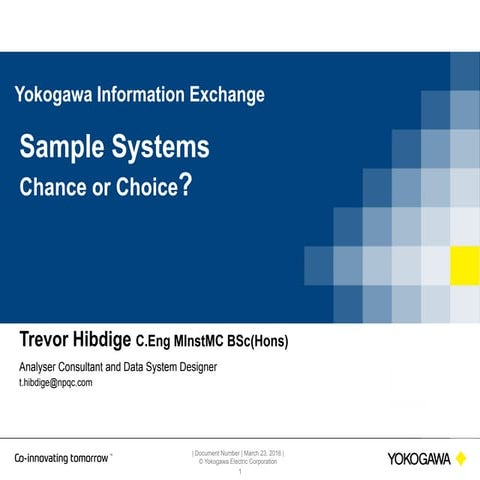 Key areas for consideration in sample handling design