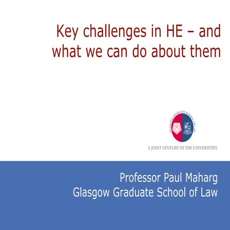 Key Challenges in HE -- and what we can do about them
