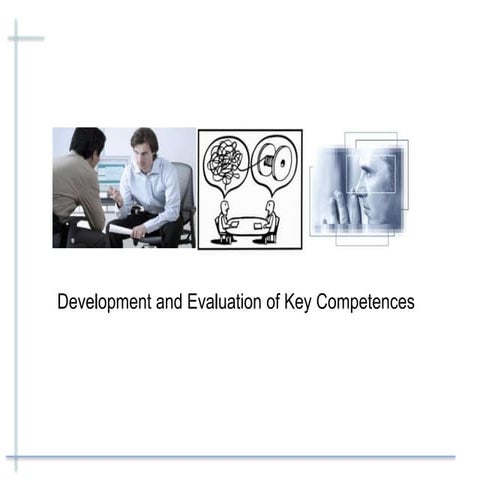 Key competeneces evaluation and development