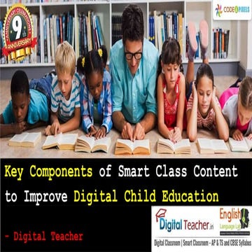 Key Components of Smart Class Content to Improve Digital Child Education.pptx