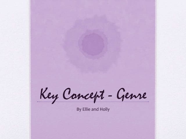 Key concept - genre